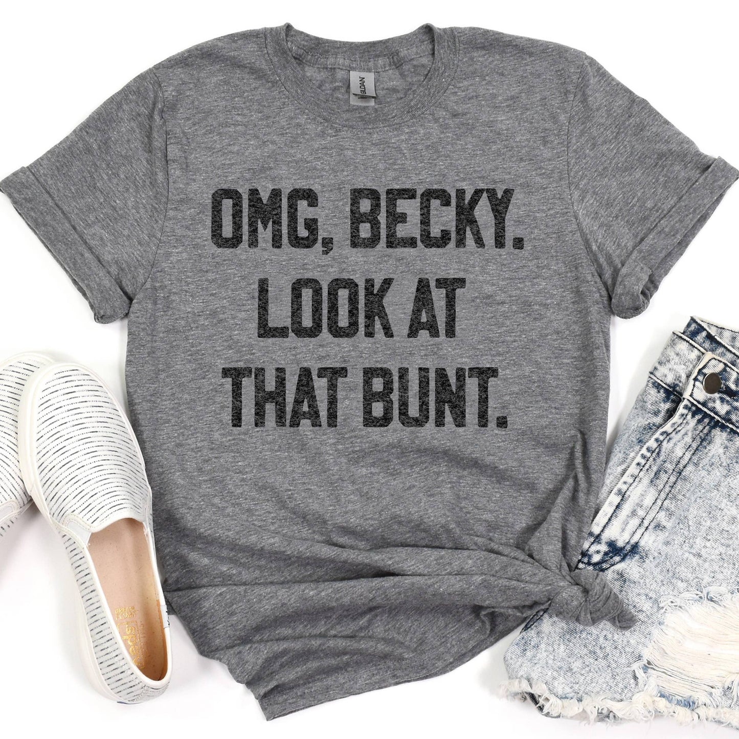 OMG Becky Look at that Bunt - Fan Gear Vintage T