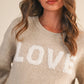 Love Will Change The World Sweater