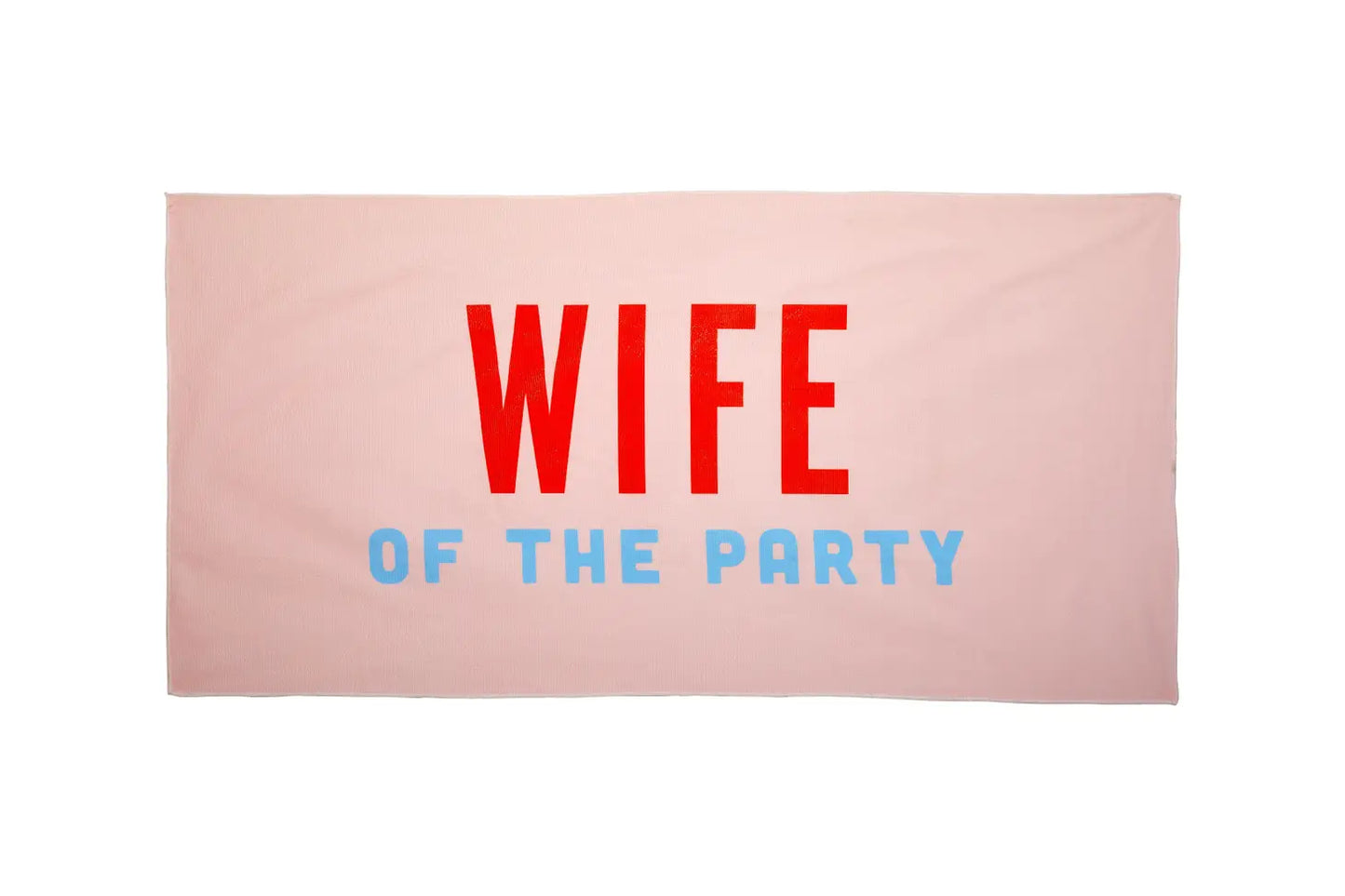 Wife of the Party Bachelorette Beach Towel